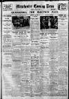 Manchester Evening News Monday 27 May 1929 Page 1