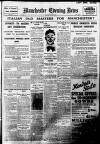 Manchester Evening News Wednesday 08 January 1930 Page 1