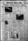 Manchester Evening News Saturday 22 February 1930 Page 1