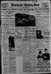 Manchester Evening News Friday 11 May 1934 Page 1
