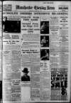 Manchester Evening News Tuesday 02 March 1937 Page 1