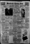 Manchester Evening News Thursday 02 December 1937 Page 1