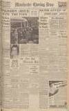 Manchester Evening News Friday 13 January 1939 Page 1