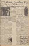Manchester Evening News Saturday 04 March 1939 Page 1