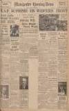 Manchester Evening News Saturday 07 October 1939 Page 1