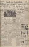 Manchester Evening News Thursday 07 December 1939 Page 1