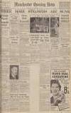 Manchester Evening News Saturday 09 December 1939 Page 1
