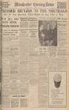 Manchester Evening News Wednesday 31 January 1940 Page 1