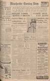 Manchester Evening News Friday 04 October 1940 Page 1