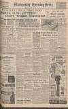 Manchester Evening News Friday 18 October 1940 Page 1
