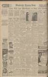 Manchester Evening News Tuesday 29 October 1940 Page 6