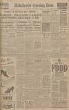 Manchester Evening News Monday 02 December 1940 Page 1