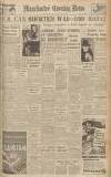 Manchester Evening News Saturday 25 January 1941 Page 1