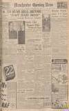 Manchester Evening News Friday 21 February 1941 Page 1