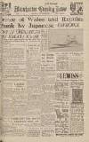 Manchester Evening News Wednesday 10 December 1941 Page 1
