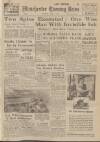 Manchester Evening News Tuesday 07 July 1942 Page 1