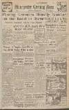 Manchester Evening News Saturday 02 October 1943 Page 1
