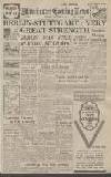 Manchester Evening News Saturday 27 November 1943 Page 1