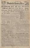 Manchester Evening News Saturday 30 June 1945 Page 1
