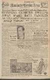 Manchester Evening News Monday 19 November 1945 Page 1