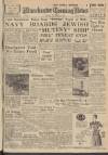 Manchester Evening News Friday 01 November 1946 Page 1