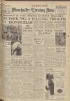 Manchester Evening News Friday 27 February 1948 Page 1