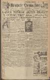 Manchester Evening News Monday 04 July 1949 Page 1