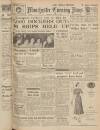 Manchester Evening News Monday 11 April 1949 Page 1