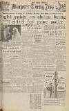 Manchester Evening News Saturday 18 June 1949 Page 1
