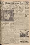 Manchester Evening News Thursday 19 January 1950 Page 1
