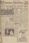 Manchester Evening News Saturday 24 June 1950 Page 1