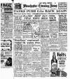 Manchester Evening News Tuesday 11 July 1950 Page 1