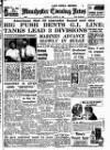 Manchester Evening News Thursday 17 August 1950 Page 1