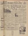 Manchester Evening News Saturday 07 October 1950 Page 1