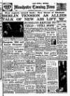 Manchester Evening News Wednesday 13 June 1951 Page 1