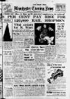 Manchester Evening News Wednesday 19 March 1952 Page 1