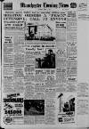 Manchester Evening News Saturday 07 March 1953 Page 1