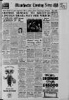 Manchester Evening News Saturday 14 March 1953 Page 1