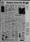 Manchester Evening News Monday 06 April 1953 Page 1