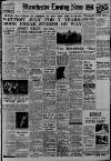 Manchester Evening News Monday 27 July 1953 Page 1