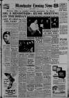 Manchester Evening News Tuesday 13 October 1953 Page 1