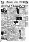 Manchester Evening News Monday 13 September 1954 Page 1