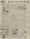 Manchester Evening News Monday 01 November 1954 Page 1