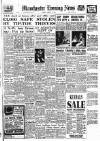 Manchester Evening News Monday 10 January 1955 Page 1