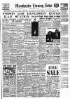 Manchester Evening News Tuesday 11 January 1955 Page 1