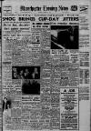 Manchester Evening News Saturday 07 January 1956 Page 1