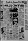 Manchester Evening News Wednesday 06 June 1956 Page 1
