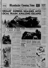 Manchester Evening News Monday 07 January 1957 Page 1