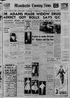 Manchester Evening News Monday 14 January 1957 Page 1