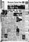 Manchester Evening News Wednesday 01 January 1958 Page 1